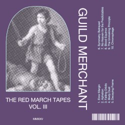 The Red March Tapes Vol. III