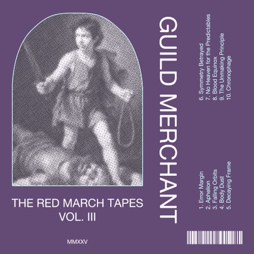 The Red March Tapes Vol. III