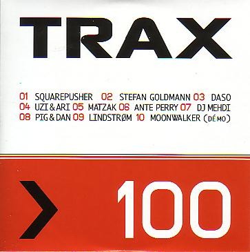 Trax, Volume 100