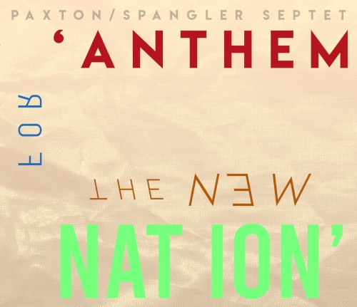 Anthem for the New Nation