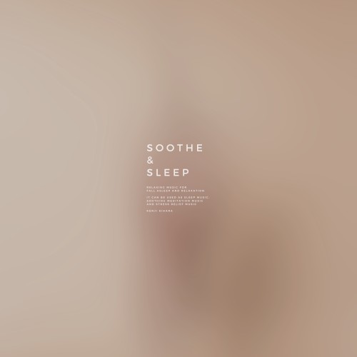 SOOTHE & SLEEP, Vol.17