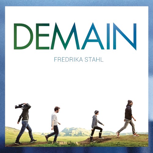 Demain (Bande Originale du Film) [Version Intégrale]
