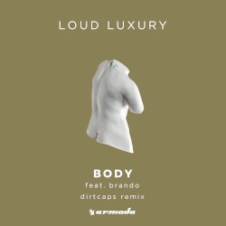 Body (Dirtcaps Remix)