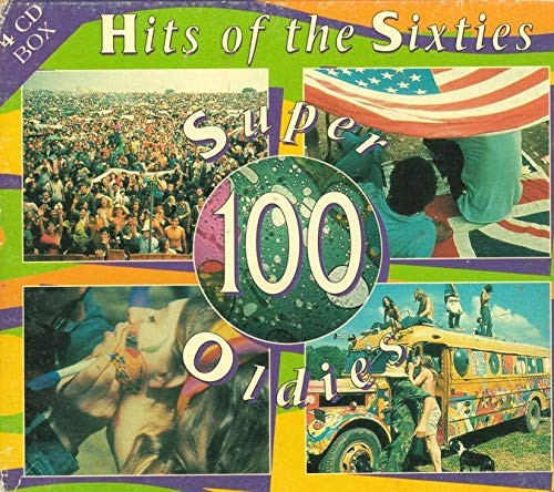 100 Super Oldies: Hits of the Sixties