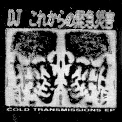 Cold Tranmissions