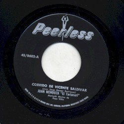 Corrido de Vicente Saldivar / Ojalá