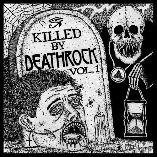 Killed by Deathrock, Volume 1