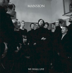 We Shall Live