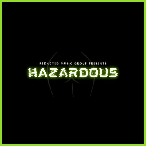 Hazardous (Single)