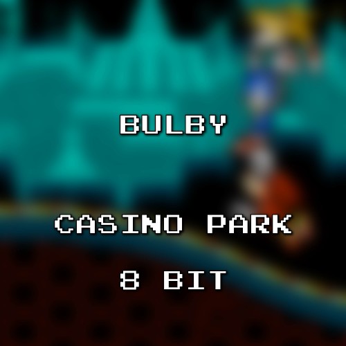 Casino Park 8 Bit (Sonic Heroes)