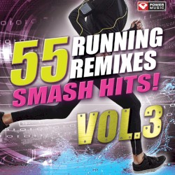 55 Smash Hits! - Running Remixes Vol. 3