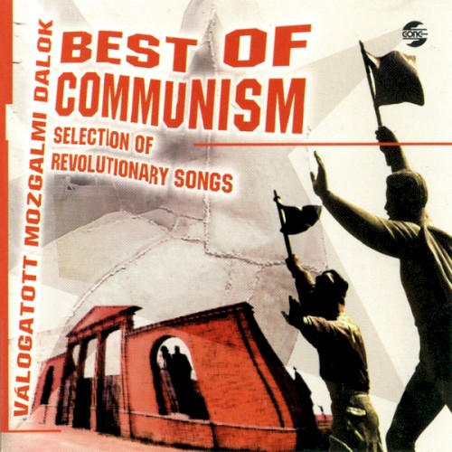 Best of Communism: Selection of Revolutionary Songs