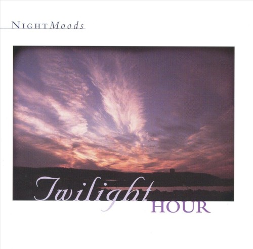 Night Moods: Twilight Hour