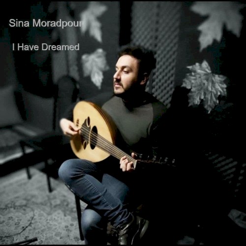 I Have Dreamed
