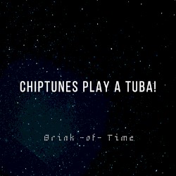 Chiptunes Plays a Tuba!