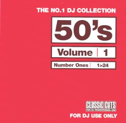 The No.1 DJ Collection: 50's, Volume 1