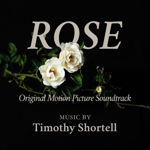 Rose (Original Motion Picture Soundtrack)