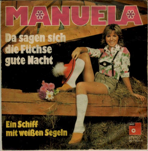 Da sagen sich die Füchse gute Nacht / Ein Schiff mit weißen Segeln