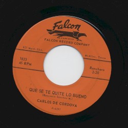 Qué se te quitó lo bueno / Cabaretera