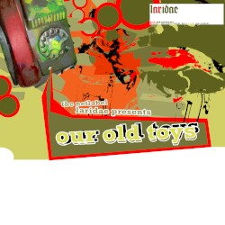 Our Old Toys