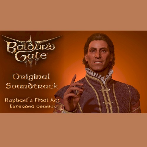 Baldur's Gate 3: Original Soundtrack: Raphael's Final Act (extended version)