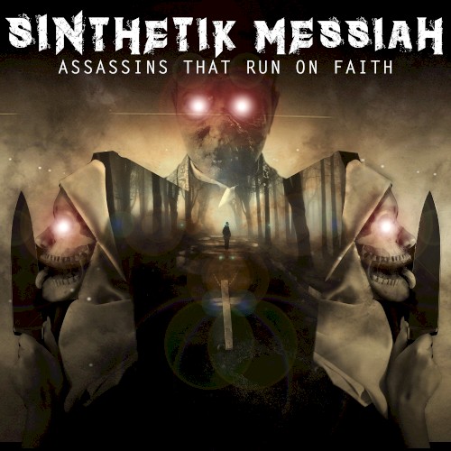 Assassins That Run on Faith