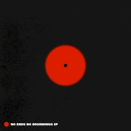 No Ends No Beginnings EP