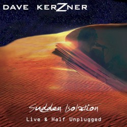 Sudden Isolation – Live & Half Plugged