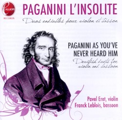 Paganini L'Insolite (Paganini as you've never heard him)