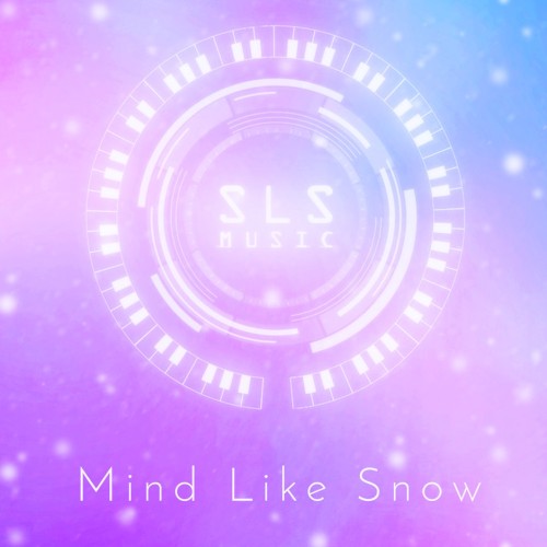 Mind Like Snow