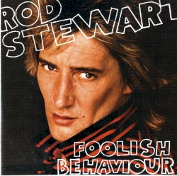 Foolish Behaviour