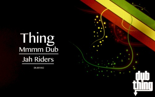 Mmmm Dub / Jah Riders