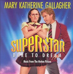 Superstar: Dare to Dream: Music From the Motion Picture