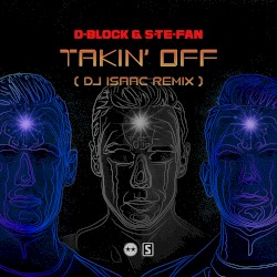 Takin' Off (DJ Isaac remix)