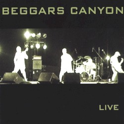 Beggars Canyon Live