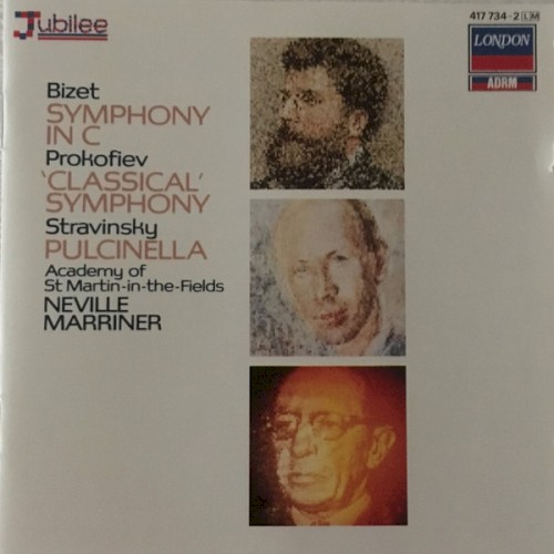 Bizet: Symphony in C / Prokofiev: "Classical" Symphony / Stravinsky: Pulcinella