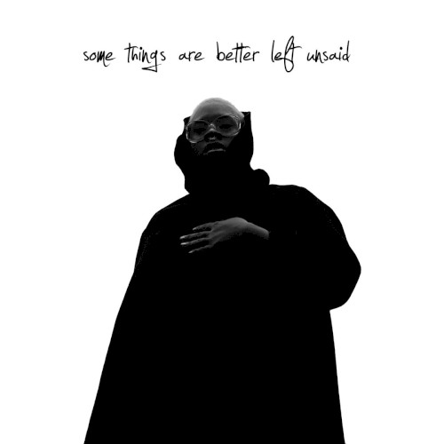 Some Things Are Better Left Unsaid