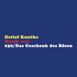 Musik aus: 036/Das Geschenk des Bösen