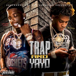 Trap & Yayo