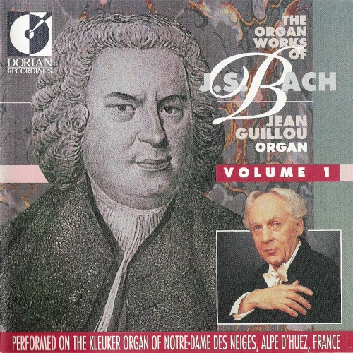 The Organ Works of J.S. Bach, Volume 1
