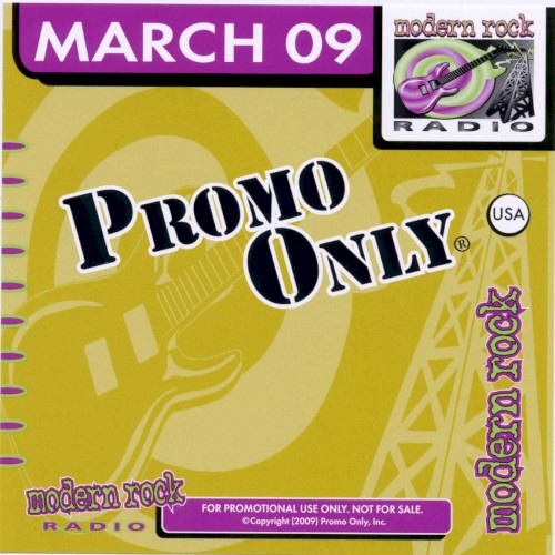 Promo Only: Modern Rock Radio, March 2009