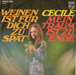Weinen ist für dich zu spät / Mein Traum ist zu Ende