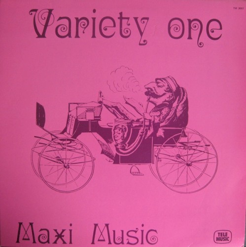 Variety One: Maxi Music
