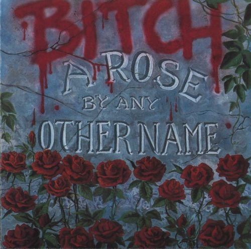 A Rose by Any Other Name