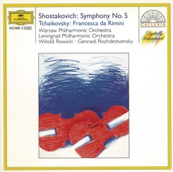 Shostakovich: Symphony no. 5 / Tchaikovsky: Francesca da Rimini