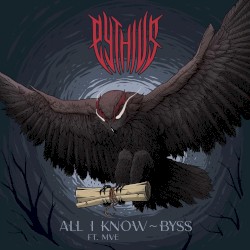 All I Know / Byss