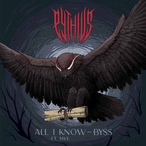 All I Know / Byss