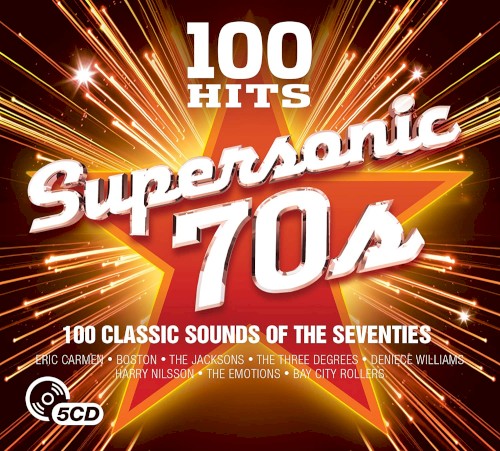 100 Hits: Supersonic 70s
