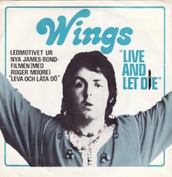 Live and Let Die / I Lie Around
