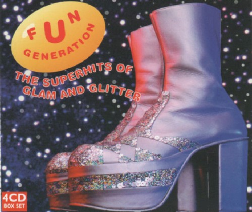 Fun Generation: The Superhits of Glam and Glitter